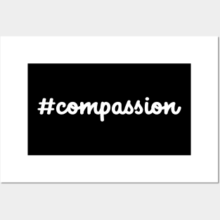 #compassion Posters and Art